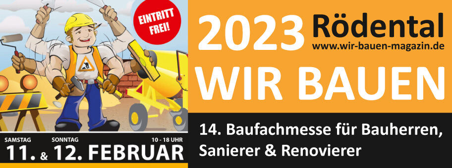 Wir bauen Messe 11. &amp; 12. Februar 2023 - Wir bauen Messe 11. &amp; 12. Februar 2023
