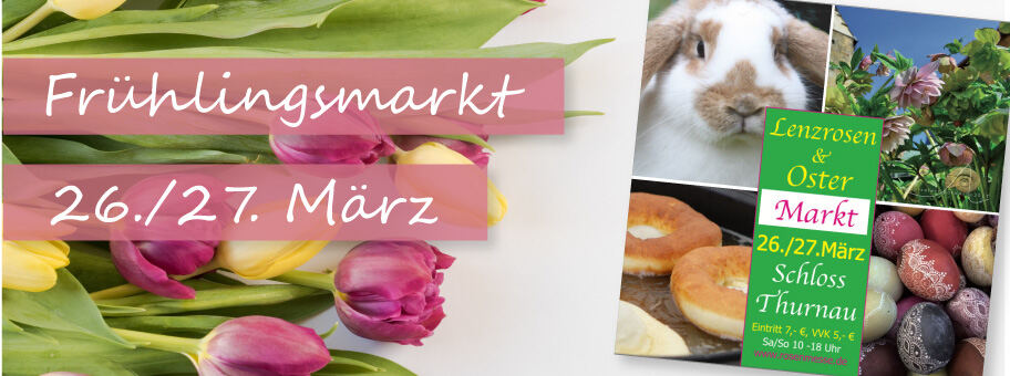 Lenzrosen &amp; Oster Markt Schloss Thurnau - 26./27. März - Lenzrosen &amp; Oster Markt Schloss Thurnau - 26./27. März