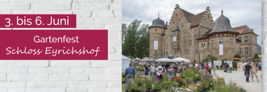 Gartenfest Schloss Eyrichshof 2022 - Gartenfest Schloss Eyrichshof 2022