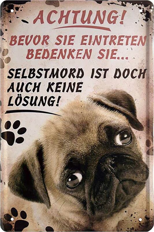 Lustiges Blechschild für Hundebesitzer 20x30 cm