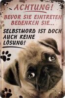 Lustiges Blechschild für Hundebesitzer 20x30 cm